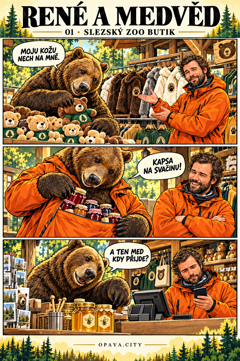 RENÉ A MEDVĚD · 01: Slezský ZOO butik